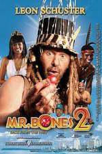 Watch Mr Bones 2: Back from the Past Solarmovie