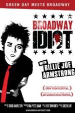 Watch Broadway Idiot Solarmovie