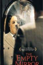 Watch The Empty Mirror Solarmovie
