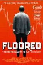 Watch Floored Solarmovie