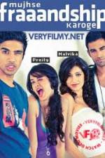 Watch Mujhse Fraaandship Karoge Solarmovie