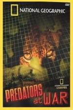 Watch National Geographic Predators at War Solarmovie