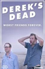 Watch Derek\'s Dead Solarmovie