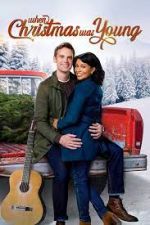 Watch When Christmas Was Young Solarmovie