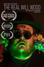 Watch The Real Will Wood Solarmovie