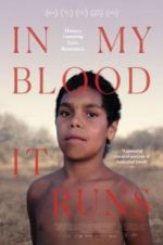 Watch In My Blood It Runs Solarmovie