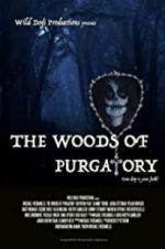 Watch The Woods of Purgatory Solarmovie