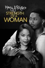 Watch Strength of a Woman Solarmovie