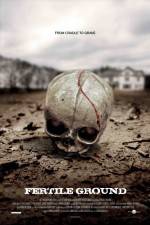 Watch Fertile Ground Solarmovie