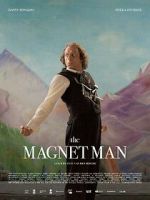 Watch The Magnet Man Solarmovie