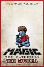 Watch Magic: The Gathering - The Musical Solarmovie