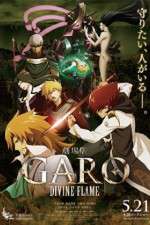 Watch Garo Divine Flame Solarmovie