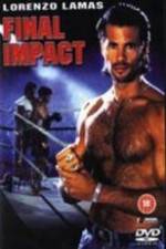 Watch Final Impact Solarmovie