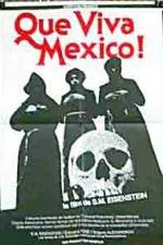 Watch Que Viva Mexico - Da zdravstvuyet Meksika Solarmovie