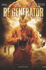 Watch Re-Generator Solarmovie