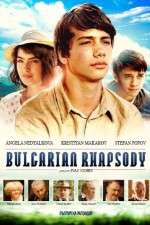 Watch Bulgarian Rhapsody Solarmovie