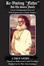 Watch Re-Visiting Father and The Source Family Solarmovie