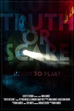 Watch Truth or Scare (Short 2020) Solarmovie
