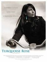 Watch Turquoise Rose Solarmovie