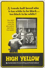 Watch High Yellow Solarmovie