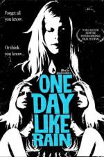 Watch One Day Like Rain Solarmovie