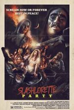 Watch Slashlorette Party Solarmovie