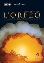 Watch L'orfeo: Favola in musica by Claudio Monteverdi Solarmovie
