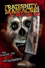Watch Fraternity Massacre at Hell Island Solarmovie