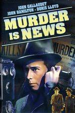 Watch Murder Is News Solarmovie