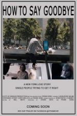 Watch How to Say Goodbye Solarmovie