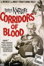 Watch Corridors of Blood Solarmovie