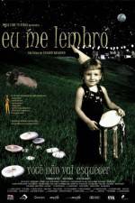 Watch Eu Me Lembro Solarmovie