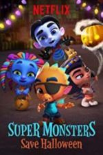Watch Super Monsters Save Halloween Solarmovie