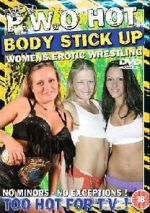 Watch WEW PWO\'s Hot Body Stick Up Solarmovie