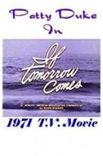Watch If Tomorrow Comes Solarmovie