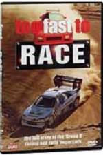 Watch Too Fast to Race Solarmovie