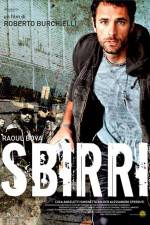 Watch Sbirri Solarmovie