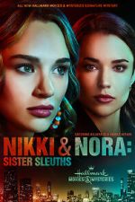 Watch Nikki & Nora: Sister Sleuths Solarmovie
