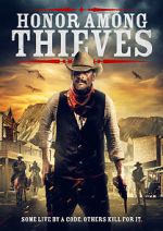 Watch Honor Among Thieves Solarmovie