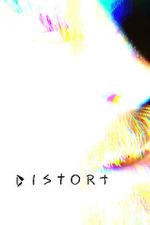 Watch Distort Solarmovie