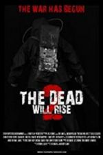 Watch The Dead Will Rise 2 Solarmovie