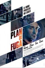 Watch Plan de fuga Solarmovie