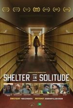 Watch Shelter in Solitude Solarmovie