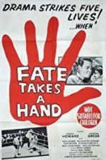 Watch Fate Takes a Hand Solarmovie