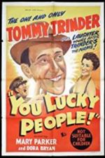 Watch You Lucky People Solarmovie