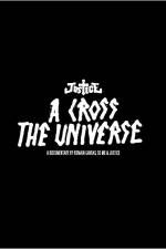 Watch A Cross the Universe Solarmovie