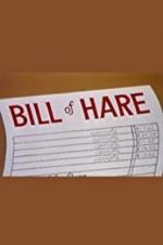 Watch Bill of Hare Solarmovie