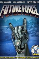 Watch Rifftrax: Future Force Solarmovie