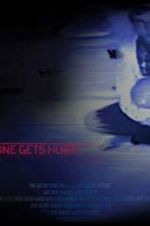 Watch Before Someone Gets Hurt Solarmovie