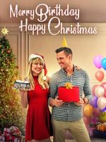 Watch Merry Birthday, Happy Christmas Solarmovie